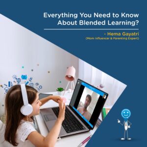 What is the Need for Blended Learning?
